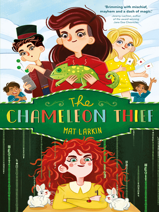 Title details for The Chameleon Thief by Mat Larkin - Available
